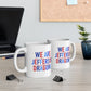 We Are Jefferson Ceramic Mug — 11oz & 15oz Coffee Cup