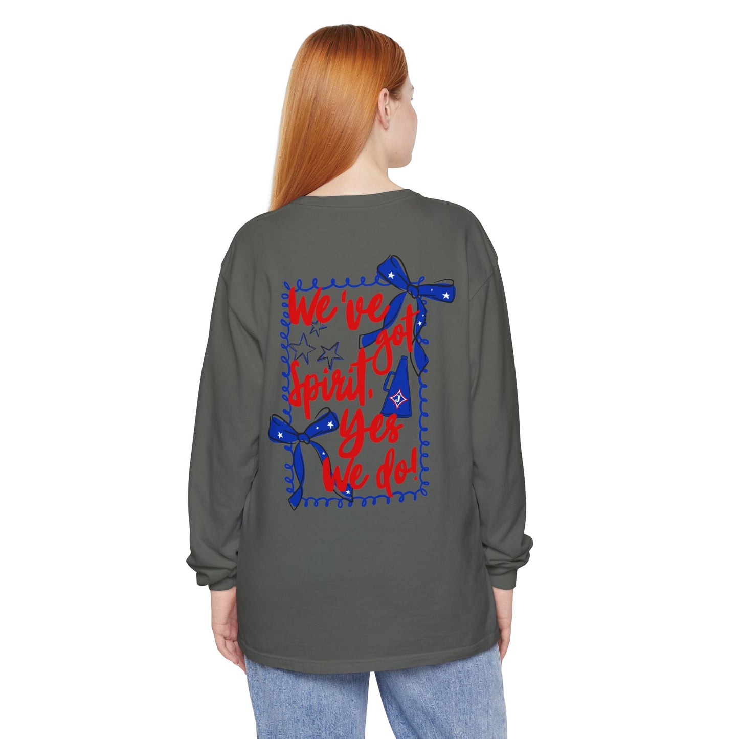 We've Got Spirit Long Sleeve Tee (Comfort Colors)