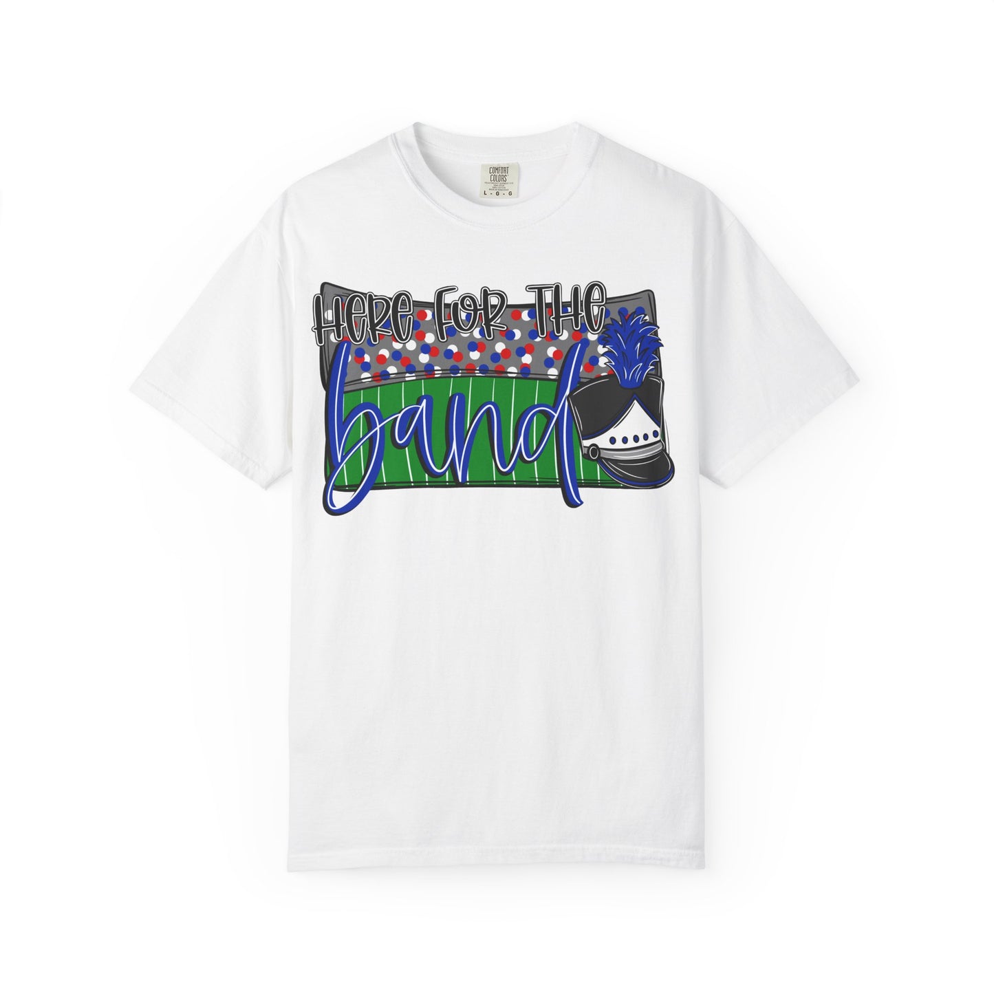 Here For The Band Short Sleeve Tee (Comfort Colors)