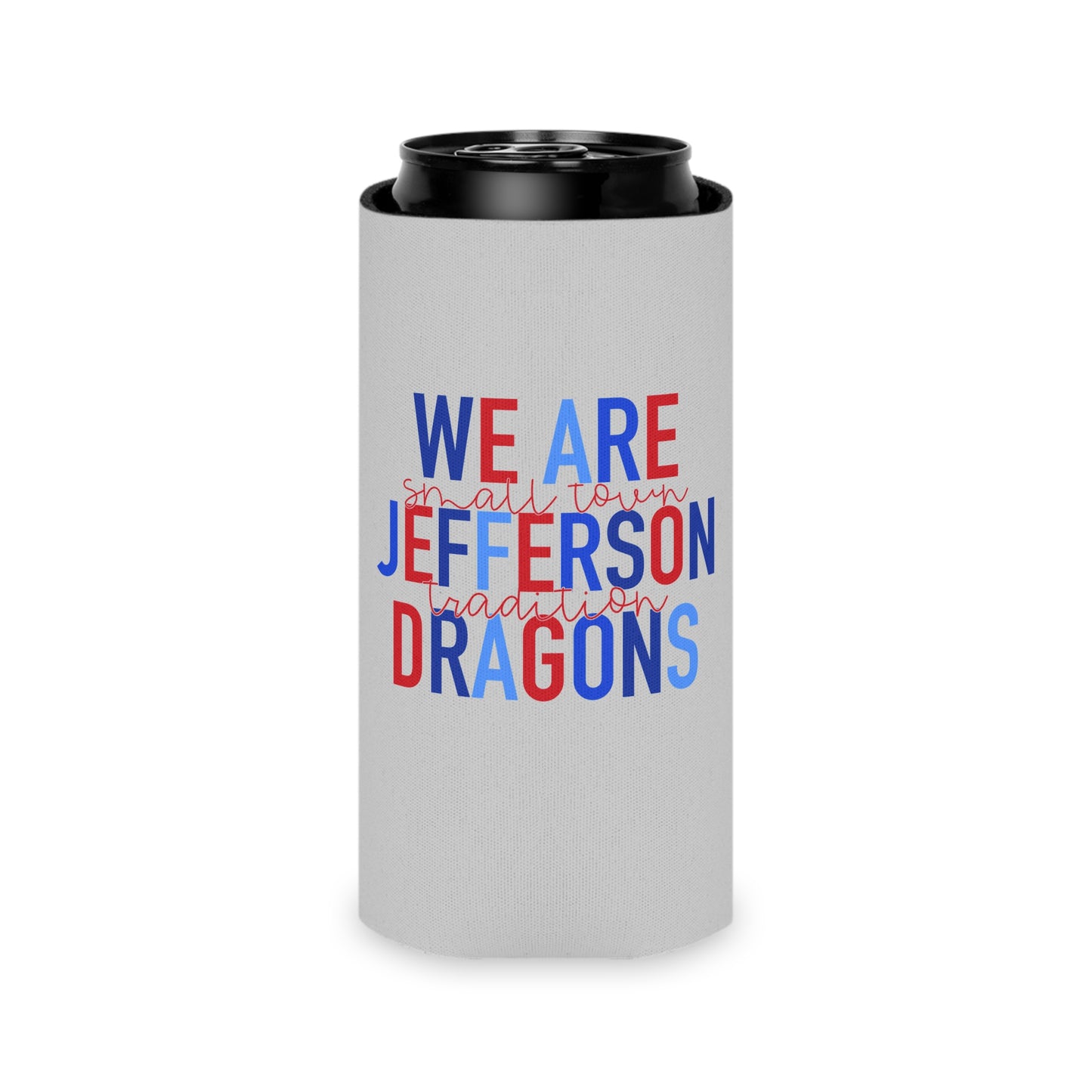 We Are Jefferson Can Cooler