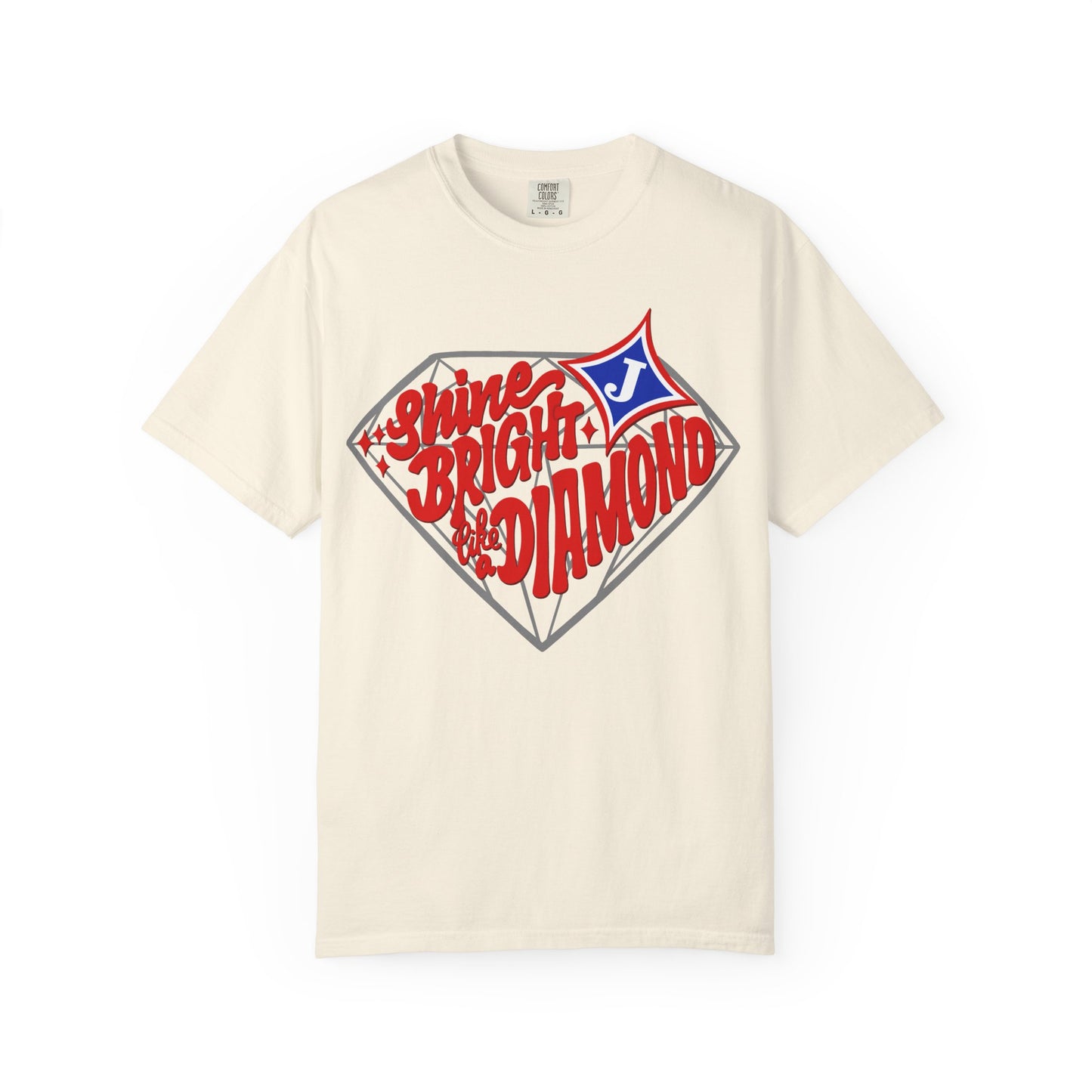 Shine Bright Like A Diamond Short Sleeve Tee (Comfort Colors)