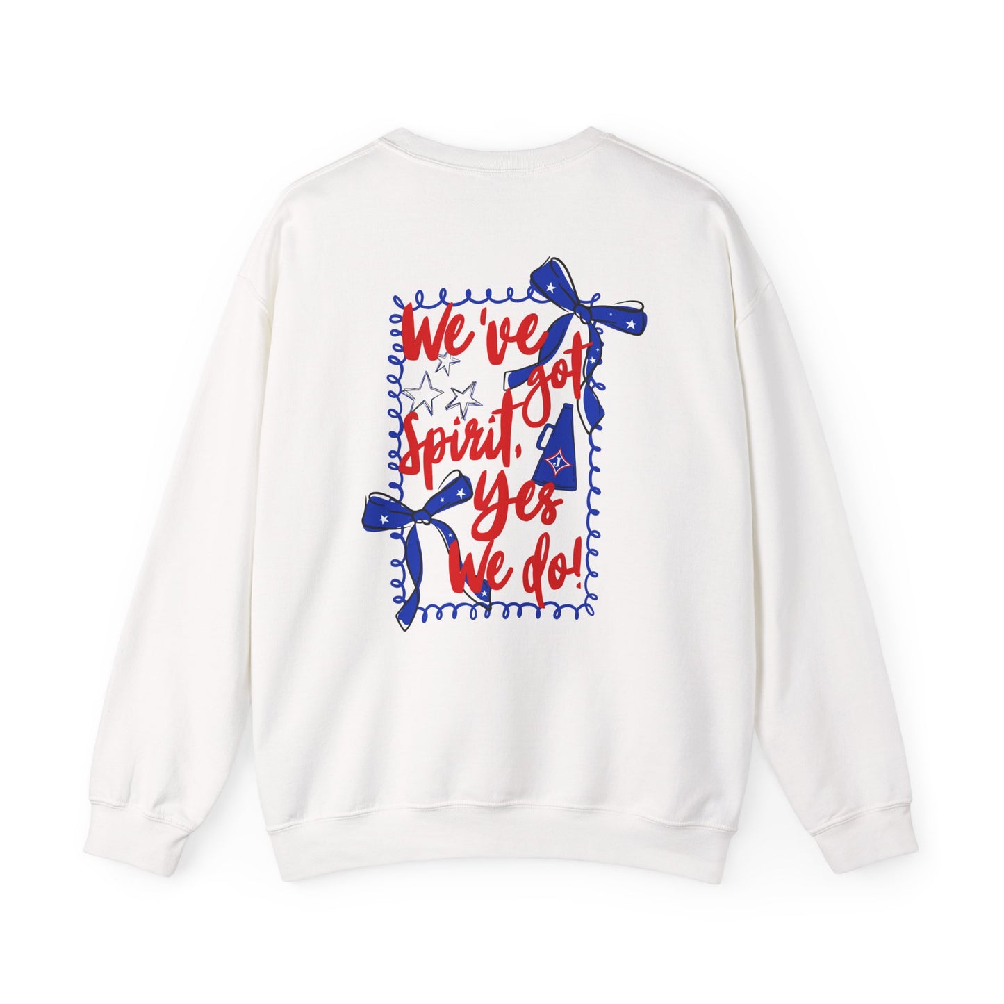 We've Got Spirit Sweatshirt (Gildan)