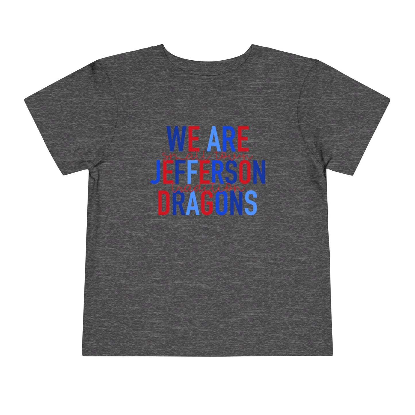 We Are Jefferson Toddler Short Sleeve Tee