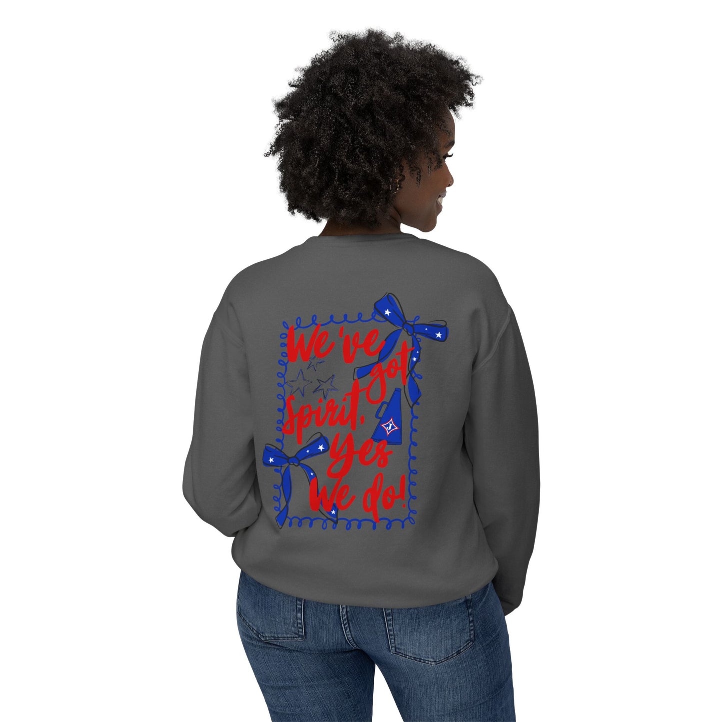 We've Got Spirit Sweatshirt (Comfort Colors)