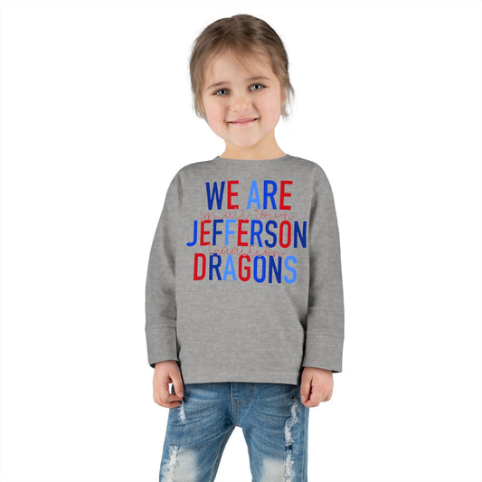 We Are Jefferson Toddler Long Sleeve Tee