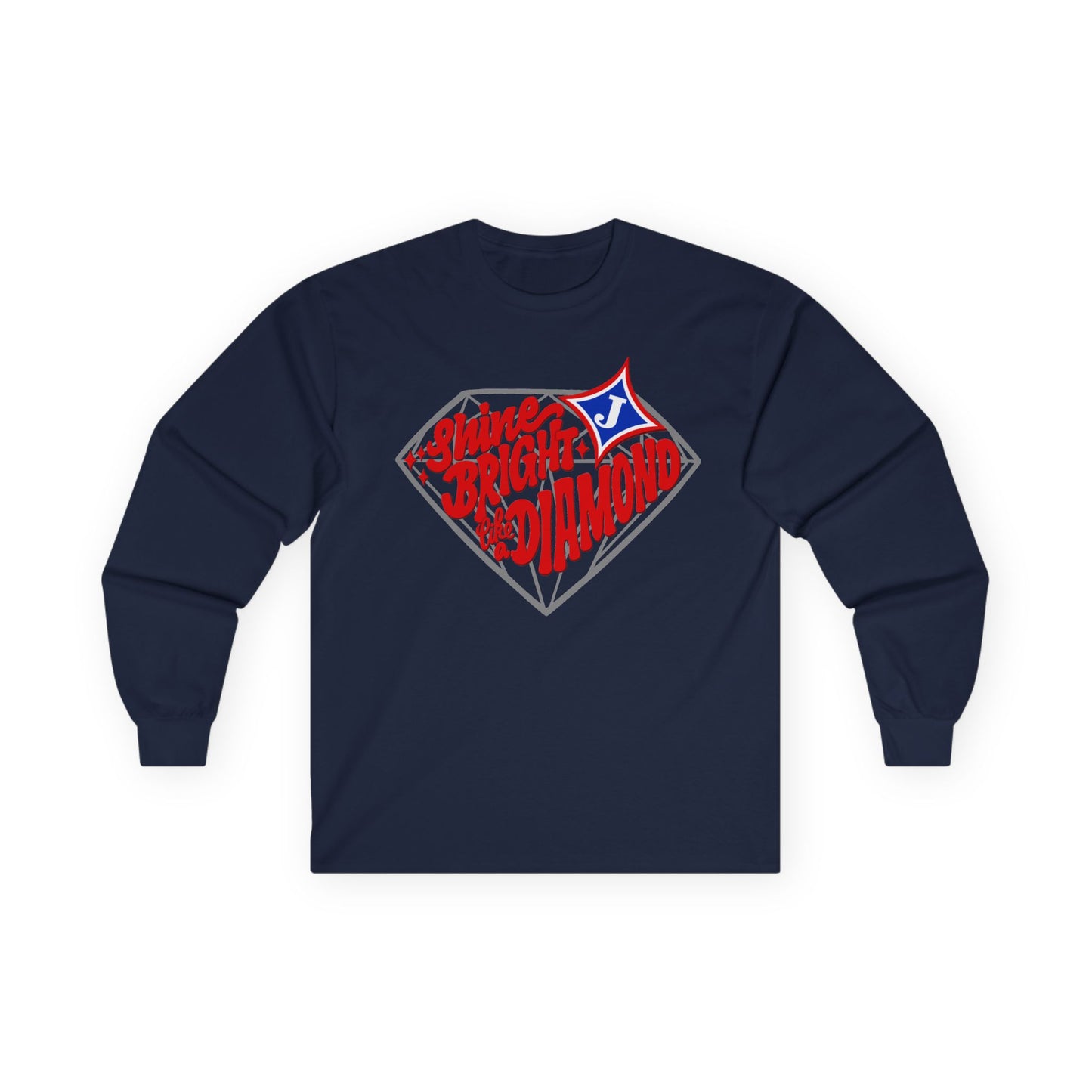 Shine Bright Like A Diamond Long Sleeve Tee (Gildan)
