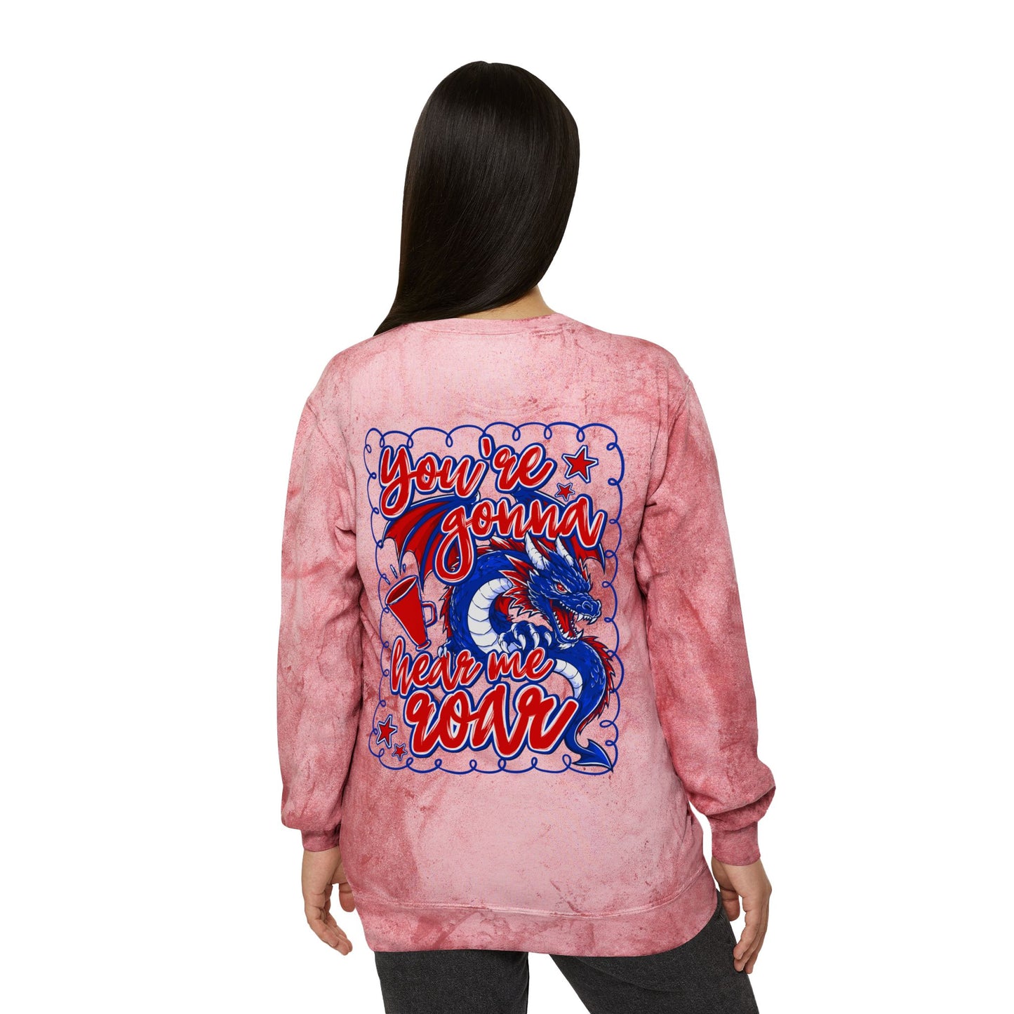 You're GonnaHear Me Roar Cheer Tie Dye Sweatshirt