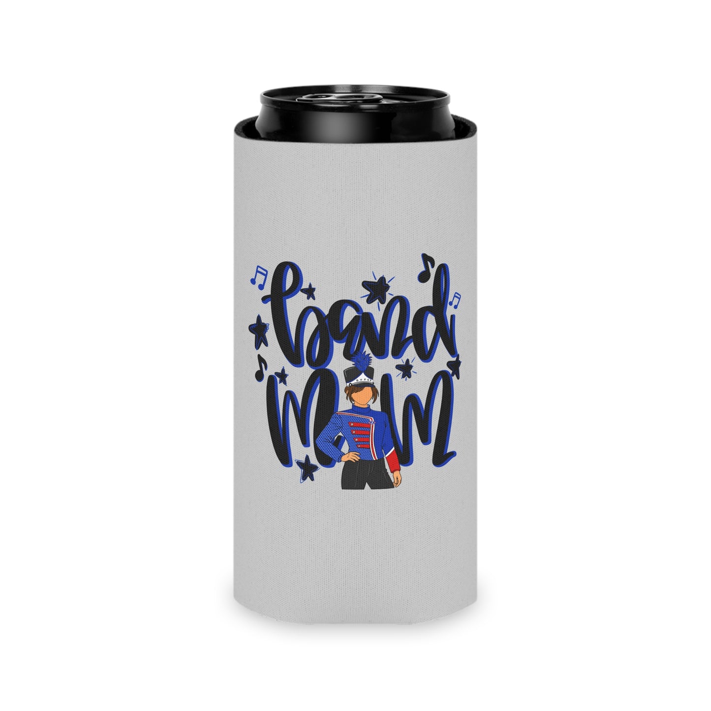Band Mom Blue Girl Can Cooler