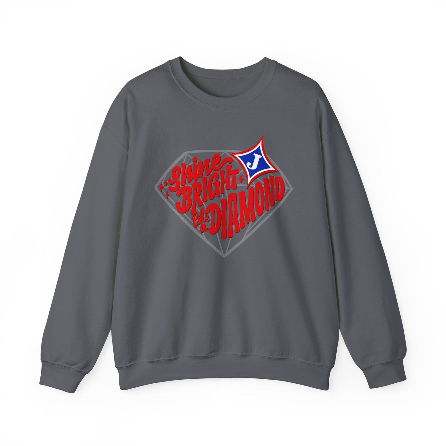 Shine Bright Like A Diamond Sweatshirt (Gildan)