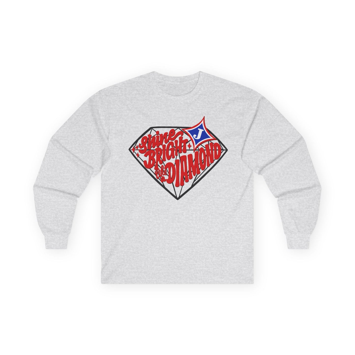 Shine Bright Like A Diamond Long Sleeve Tee (Gildan)