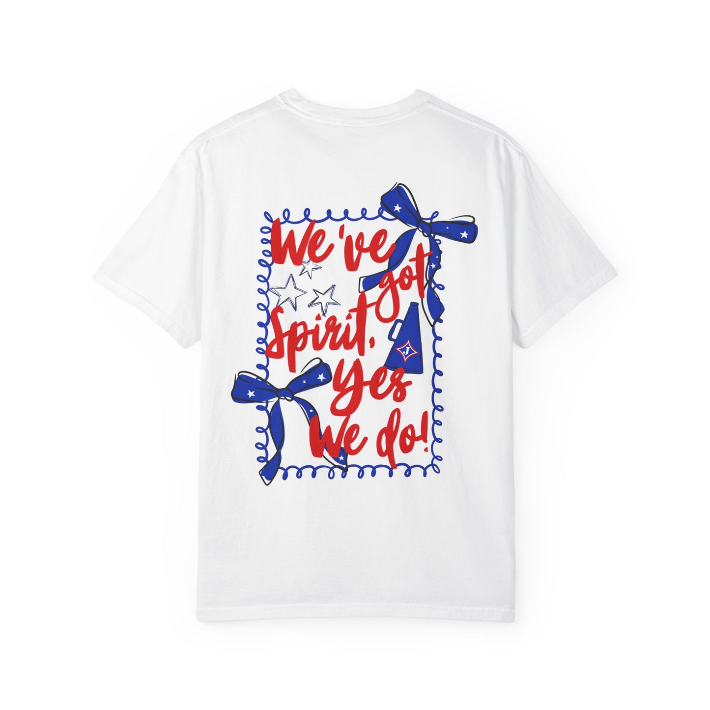 We've Got Spirit Short Sleeve Tee (Comfort Colors)