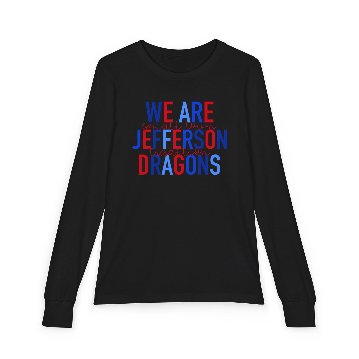 We Are Jefferson Youth Long Sleeve Tee