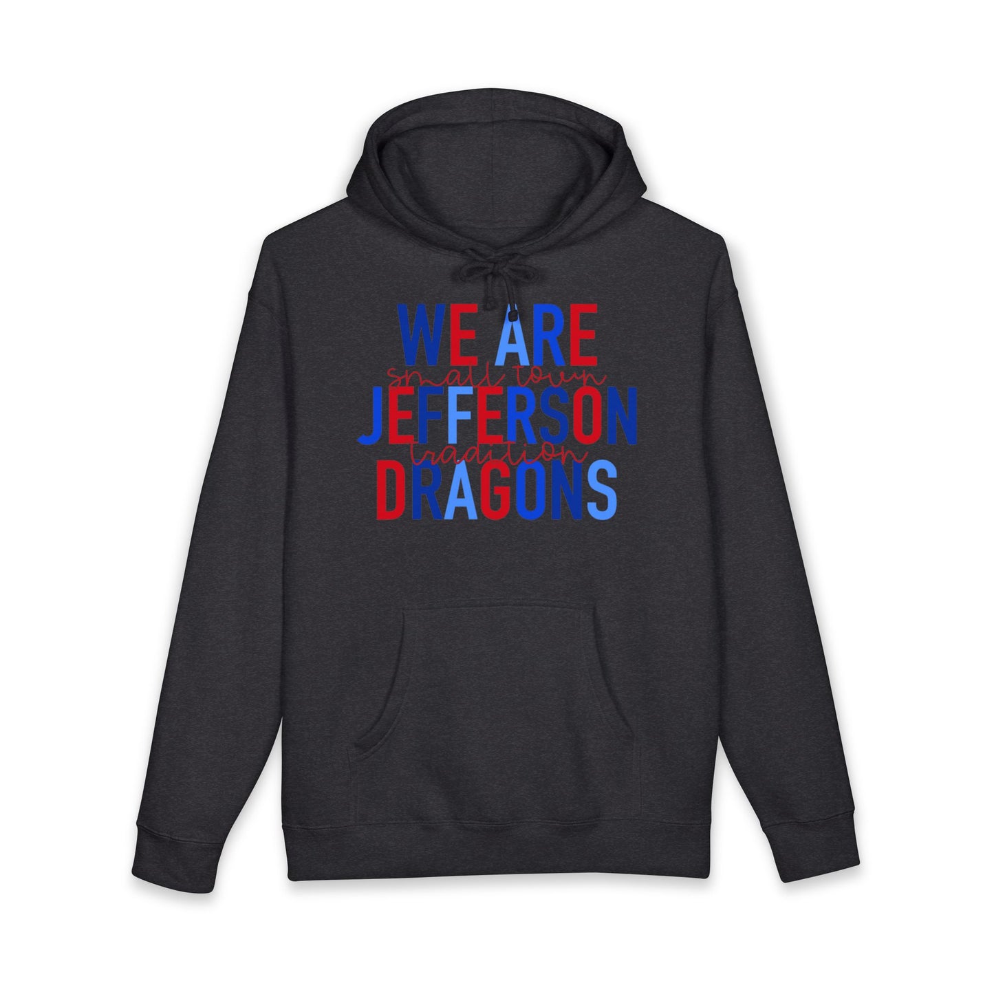 We Are Jefferson Hoodie (Independent Trading Co)