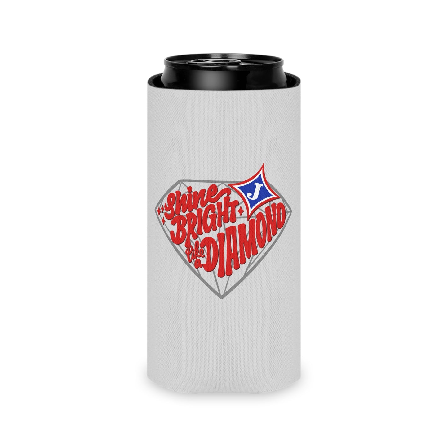 Shine Bright Like A Diamond Can Cooler