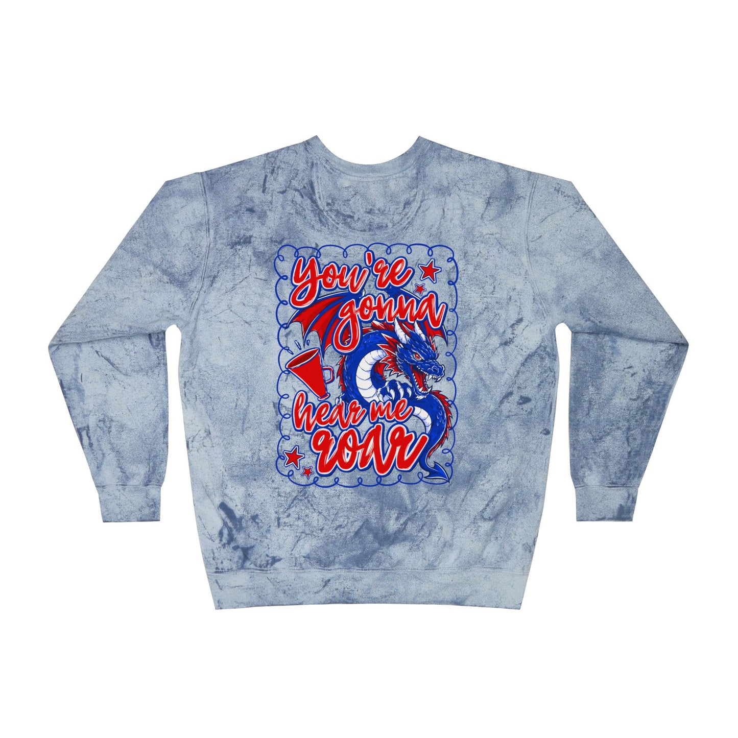 You're GonnaHear Me Roar Cheer Tie Dye Sweatshirt