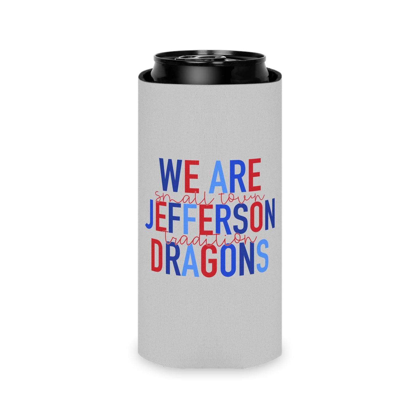 We Are Jefferson Can Cooler