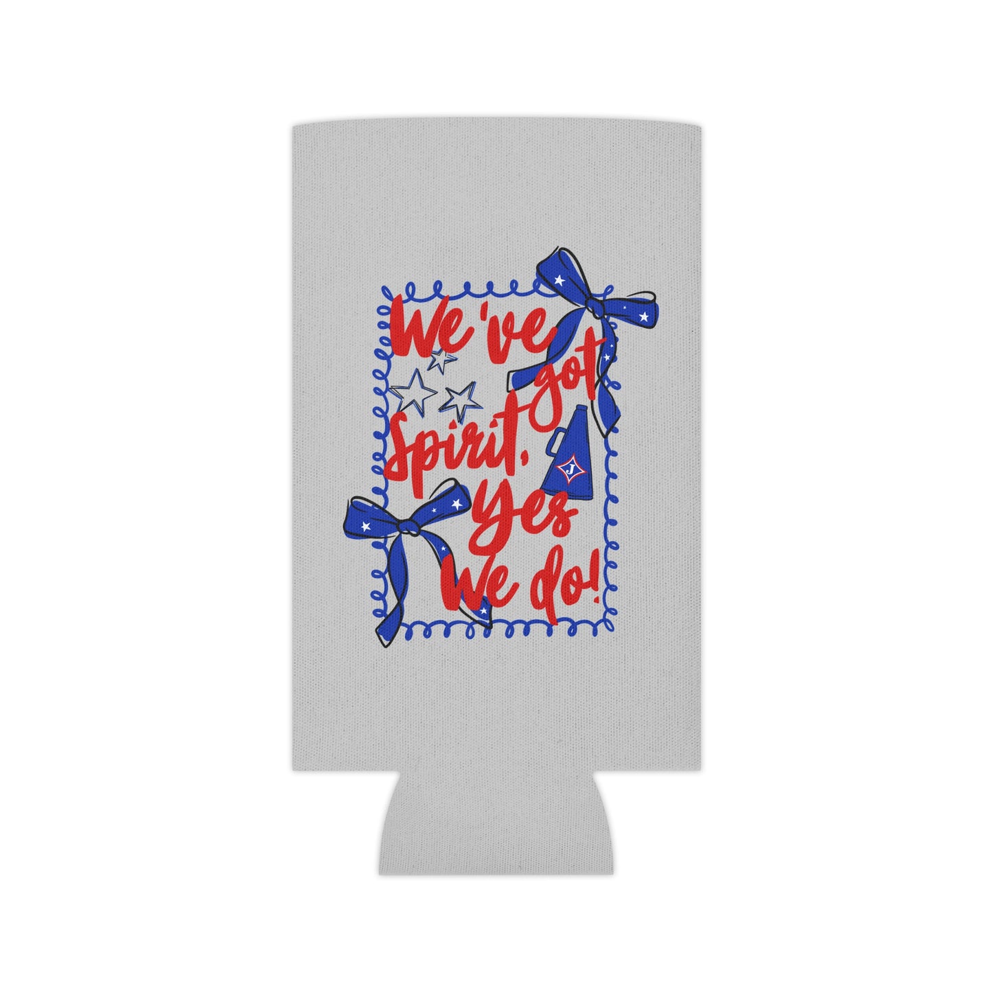 We've Got Spirit Can Cooler