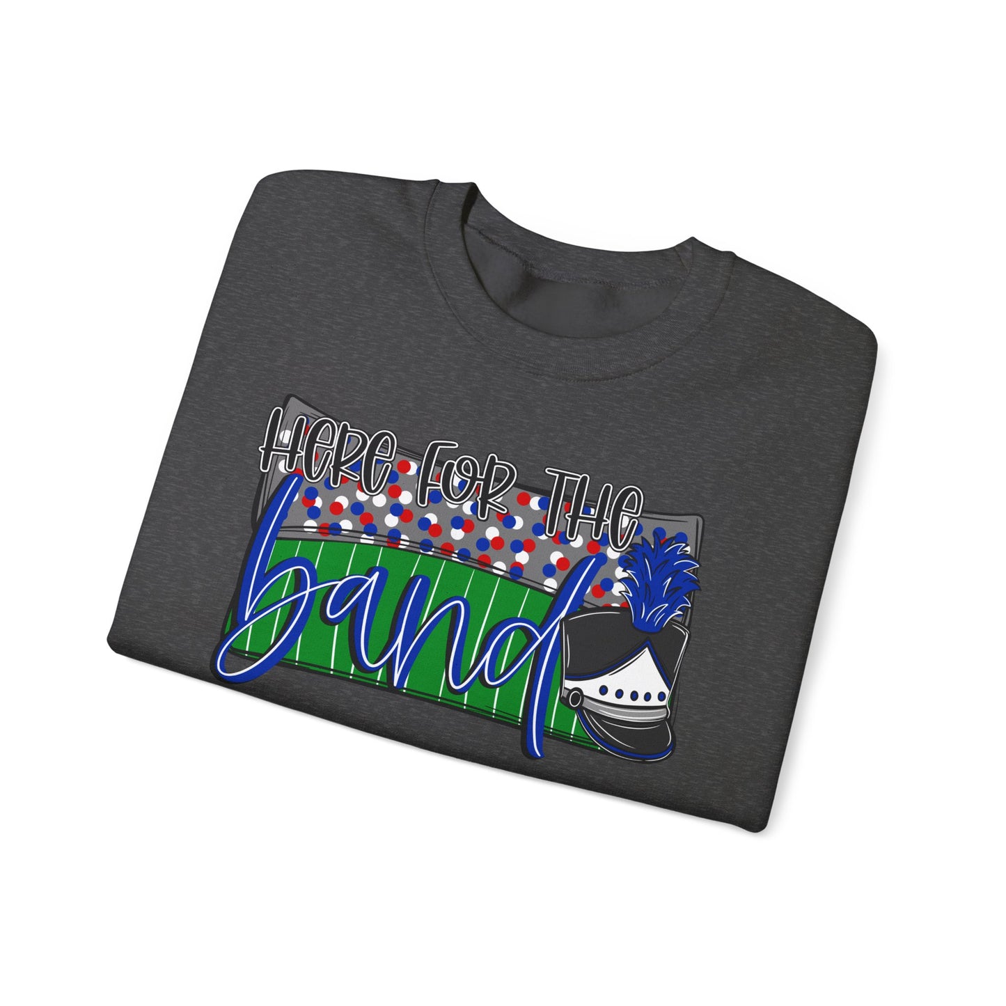 Here For The Band Sweatshirt (Gildan)