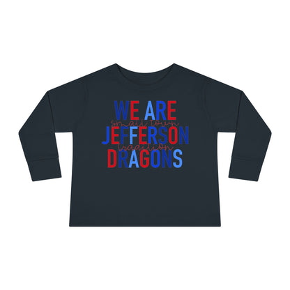 We Are Jefferson Toddler Long Sleeve Tee