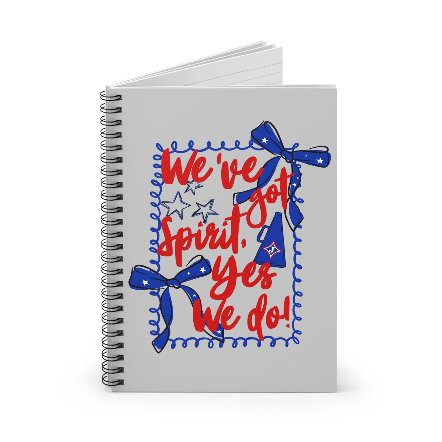 We've Got Spirit Spiral Notebook Ruled Journal