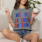 We Are Jefferson Comfort Colors Short Sleeve Tee