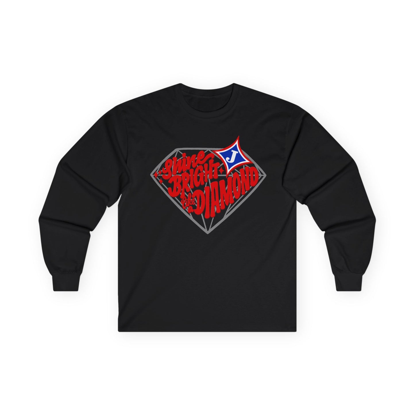 Shine Bright Like A Diamond Long Sleeve Tee (Gildan)