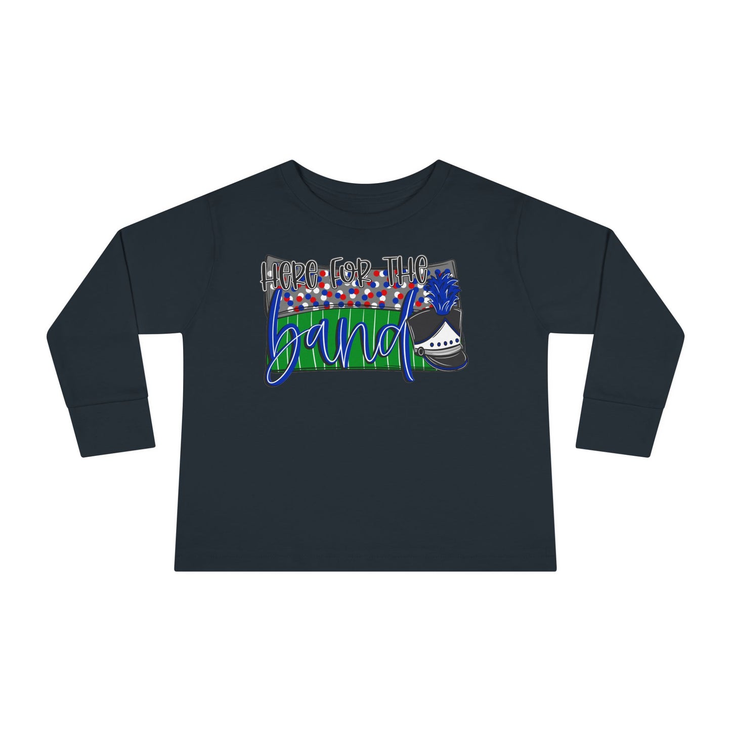 Here For The Band Toddler Long Sleeve Tee