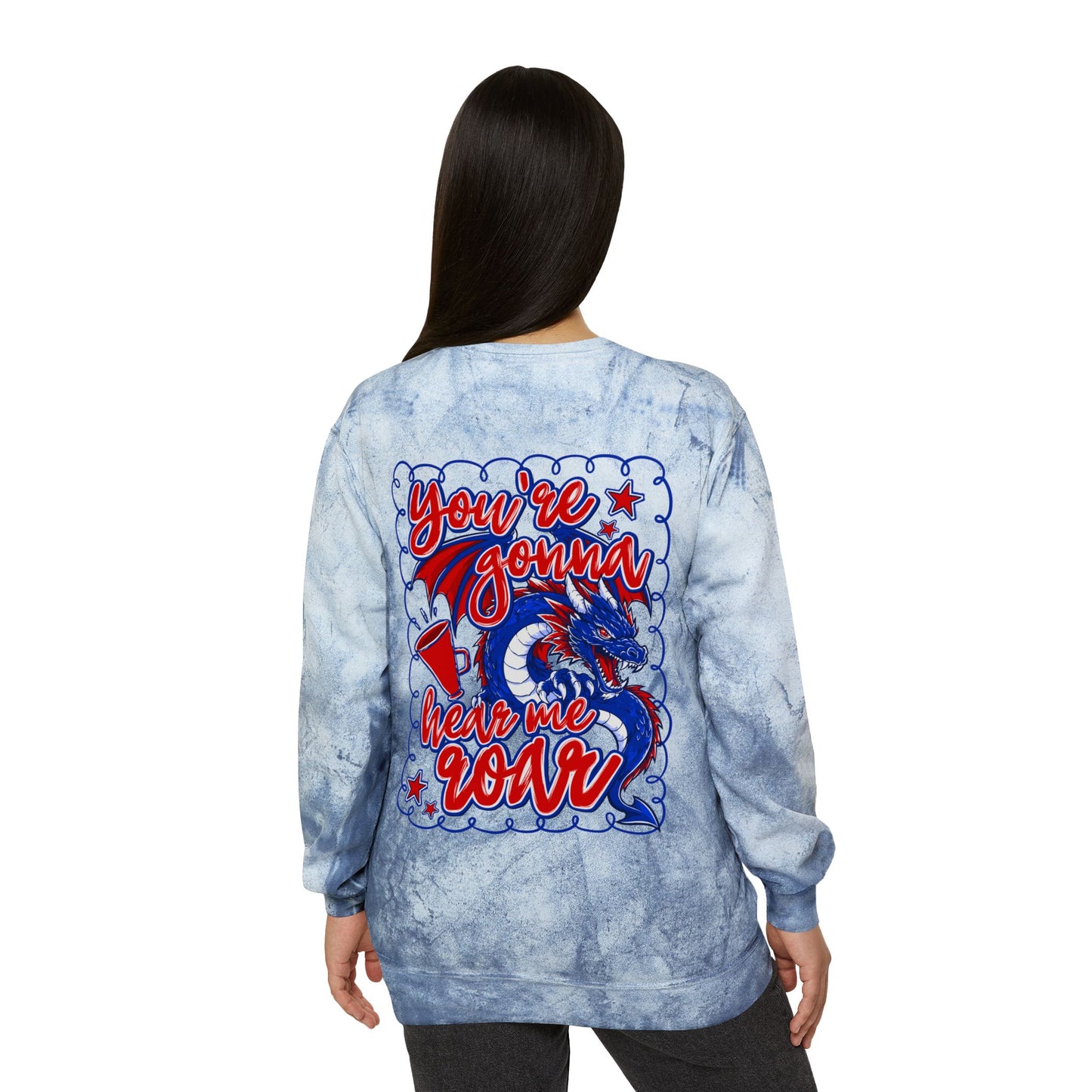 You're GonnaHear Me Roar Cheer Tie Dye Sweatshirt