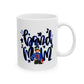 Band Mom Blue Girl Ceramic Mug — 11oz & 15oz Coffee Cup