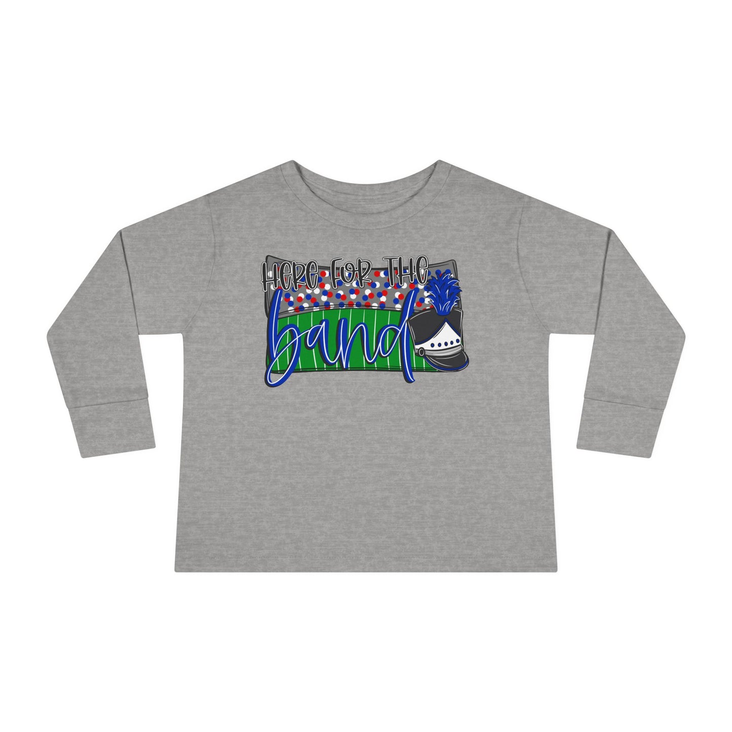 Here For The Band Toddler Long Sleeve Tee