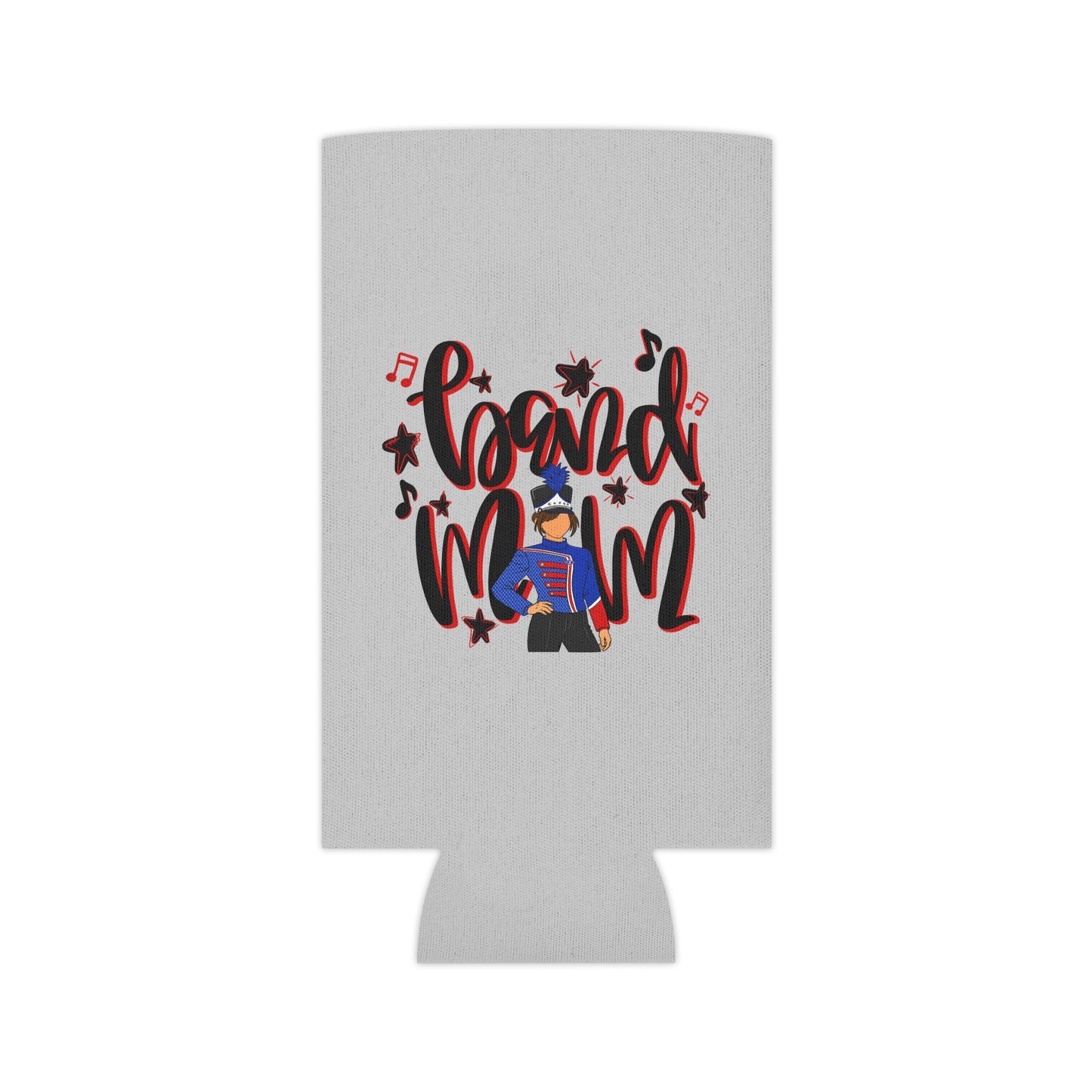 Band Mom Red Girl Can Cooler