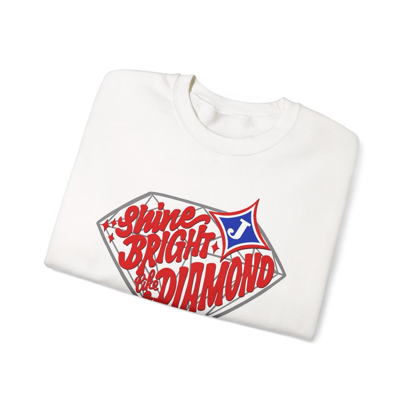 Shine Bright Like A Diamond Sweatshirt (Gildan)