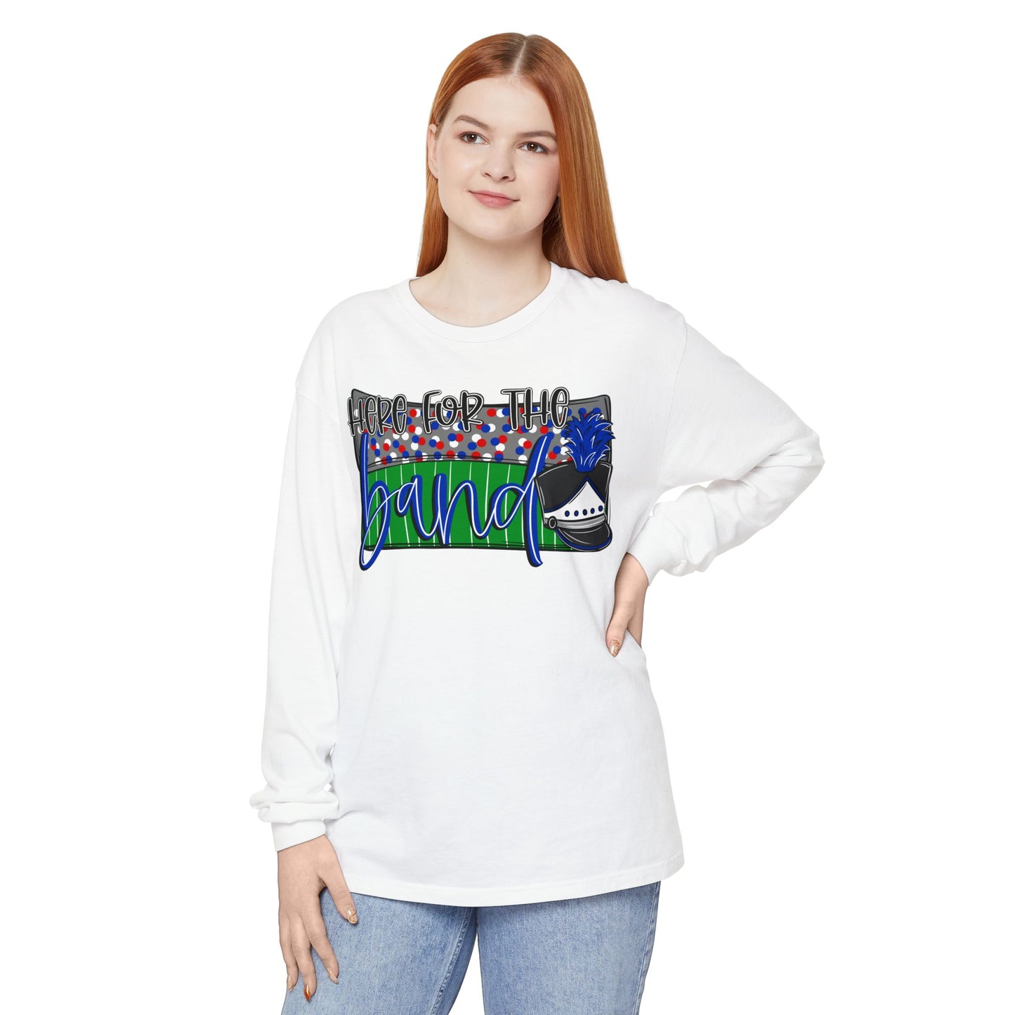 Here For The BandLong Sleeve Tee (Comfort Colors)