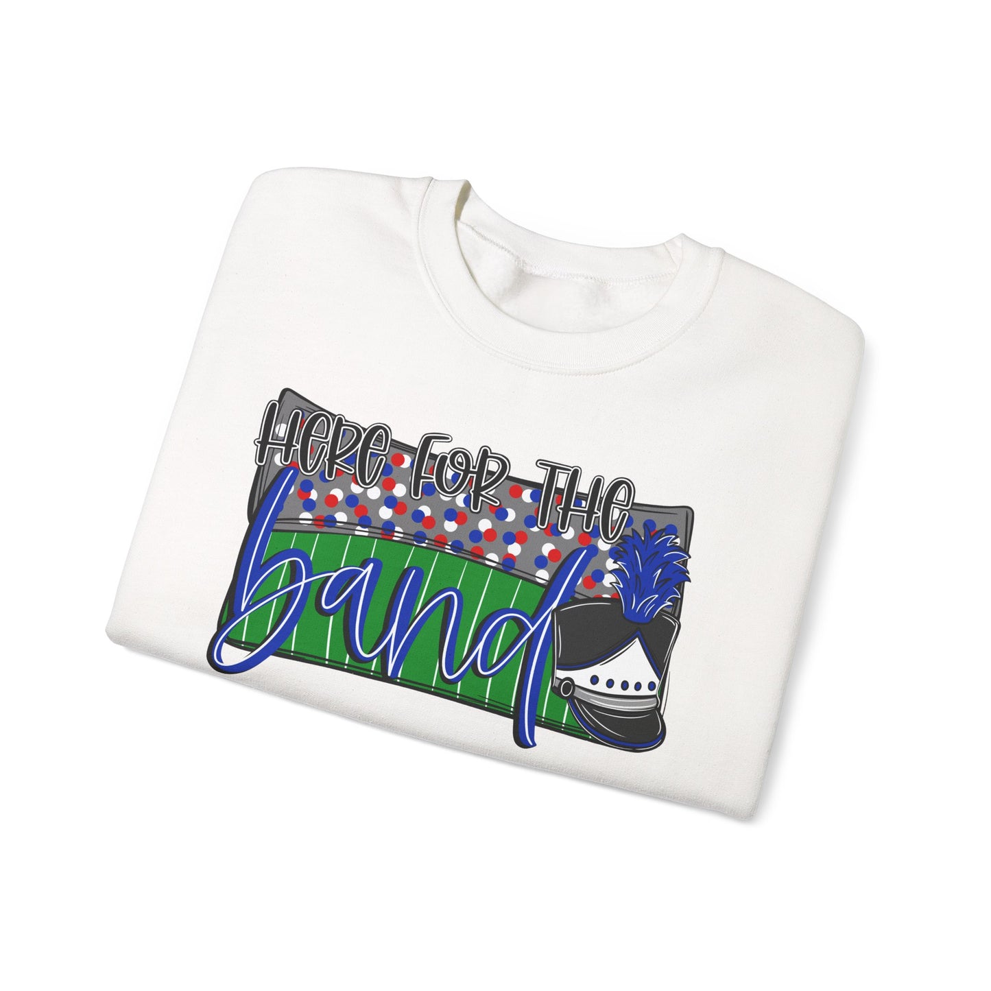 Here For The Band Sweatshirt (Gildan)