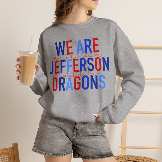 We Are Jefferson Sweatshirt (Gildan)