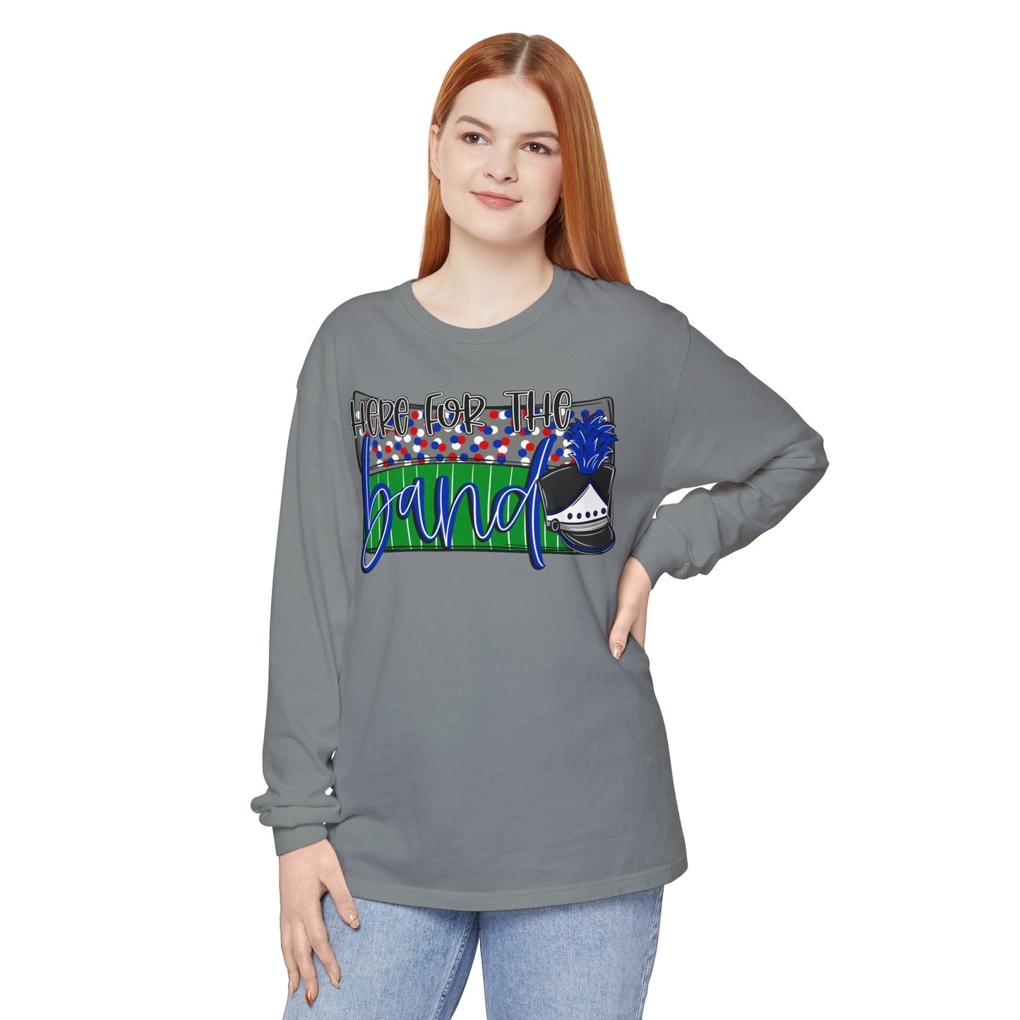 Here For The BandLong Sleeve Tee (Comfort Colors)