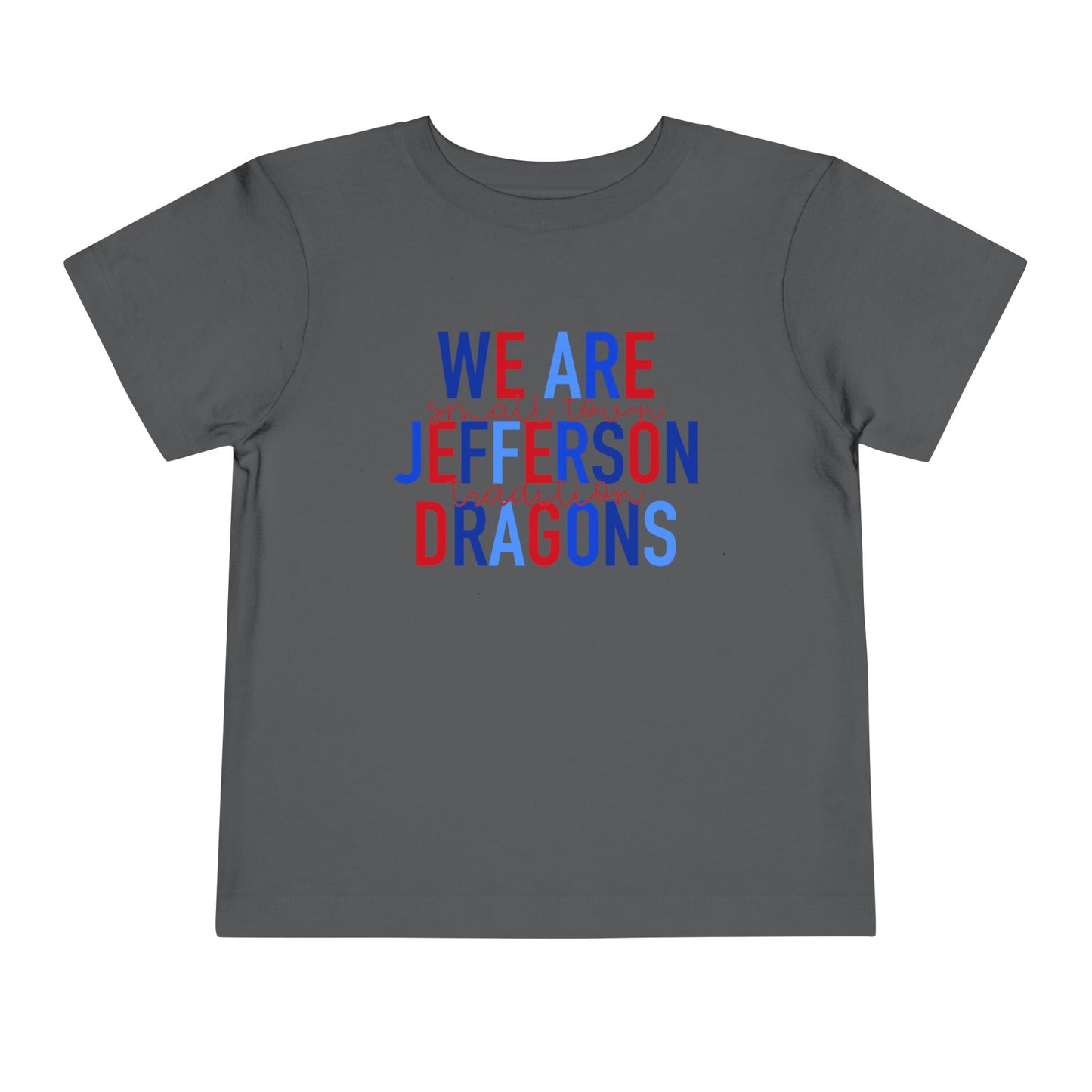 We Are Jefferson Toddler Short Sleeve Tee