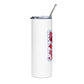 You're Gonna Hear Me Roar 20oz Stainless Steel Tumbler