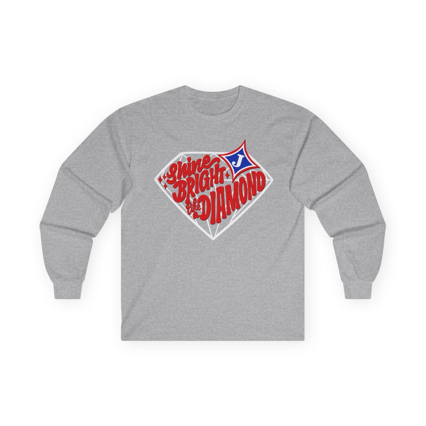 Shine Bright Like A Diamond Long Sleeve Tee (Gildan)