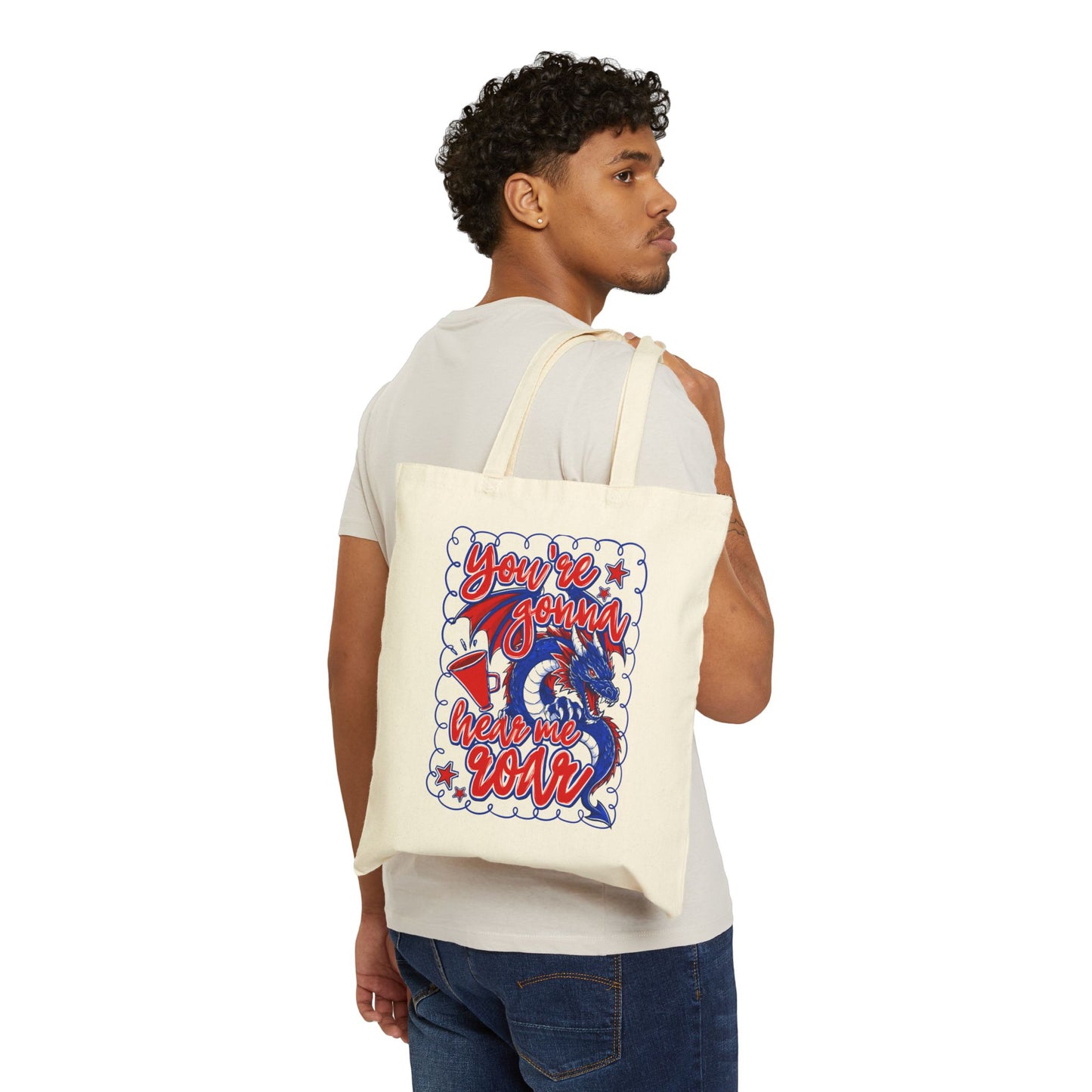 You're Gonna Hear Me Roar Tote Bag