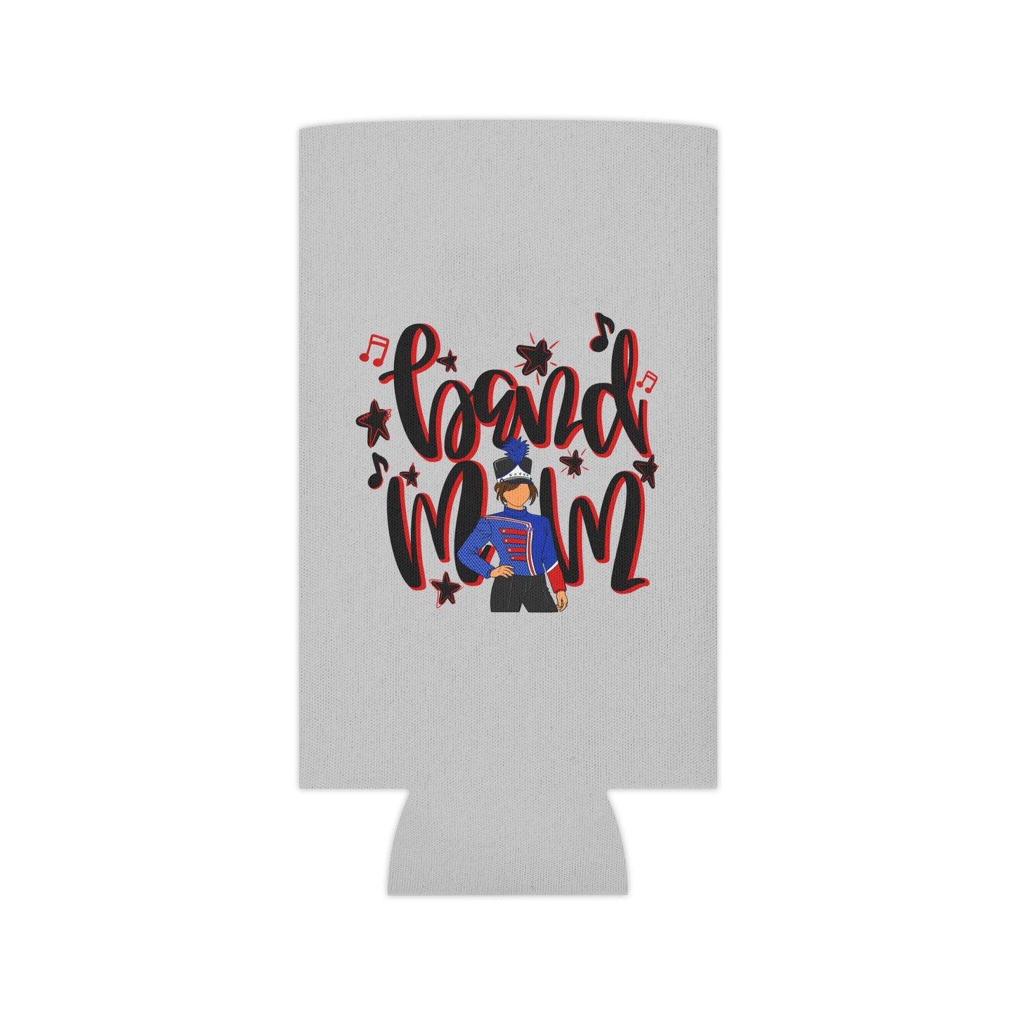 Band Mom Red Girl Can Cooler