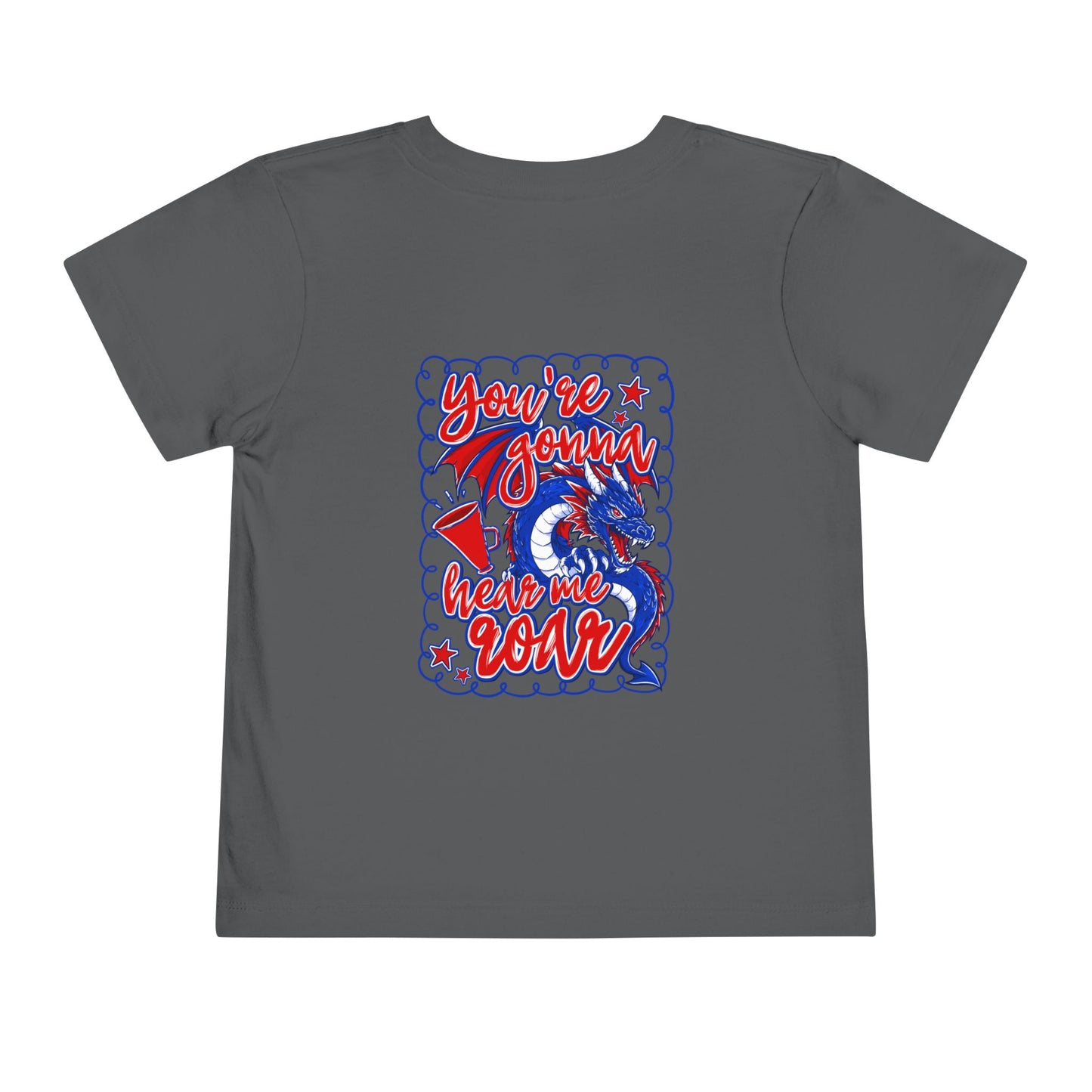 You're Gonna Me Roar Toddler Short Sleeve Tee