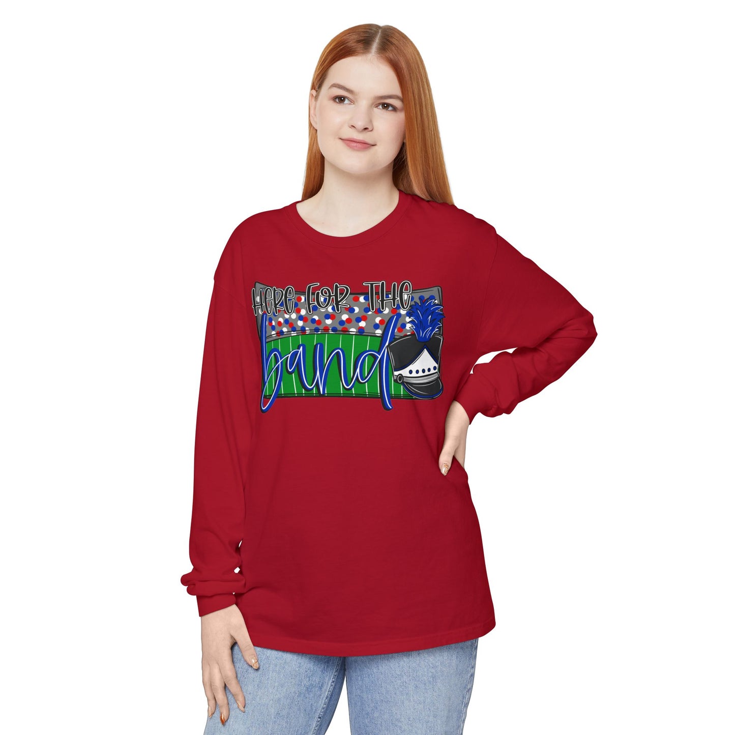Here For The BandLong Sleeve Tee (Comfort Colors)