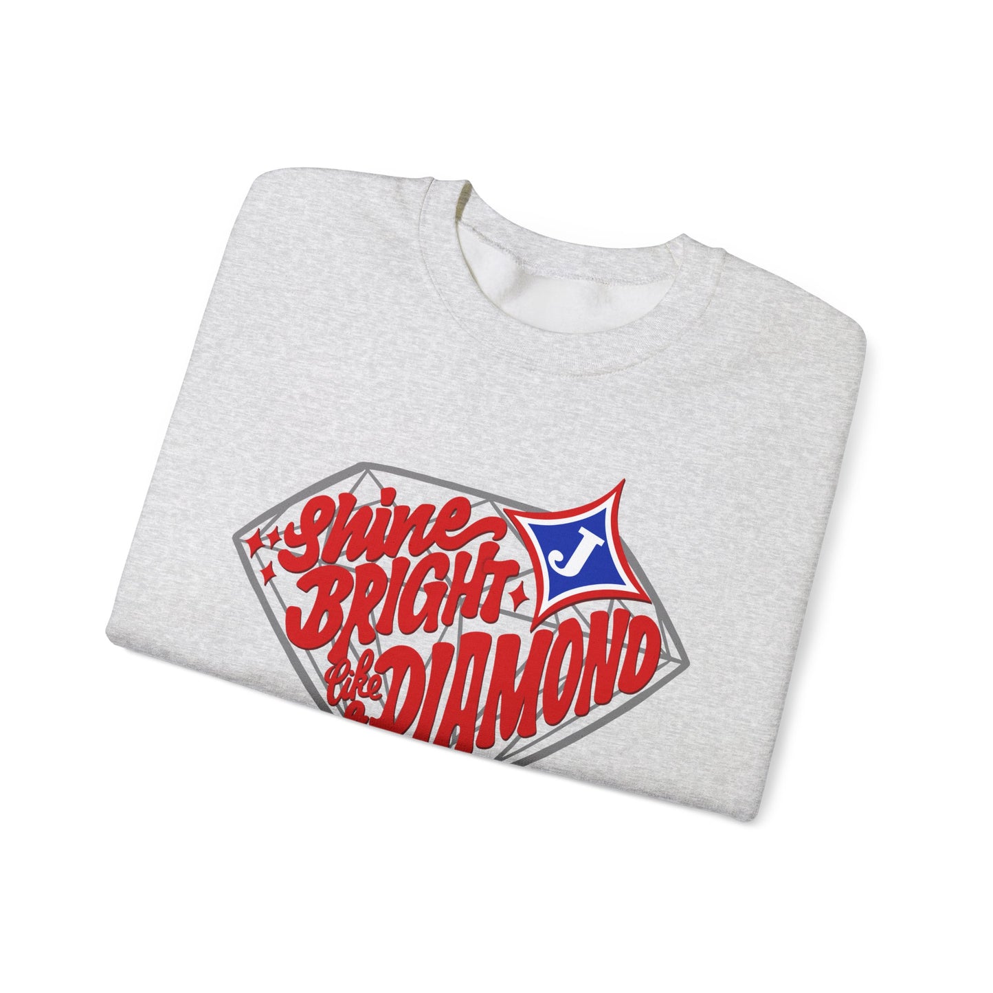 Shine Bright Like A Diamond Sweatshirt (Gildan)