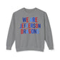 We Are Jefferson Sweatshirt (Comfort Colors)