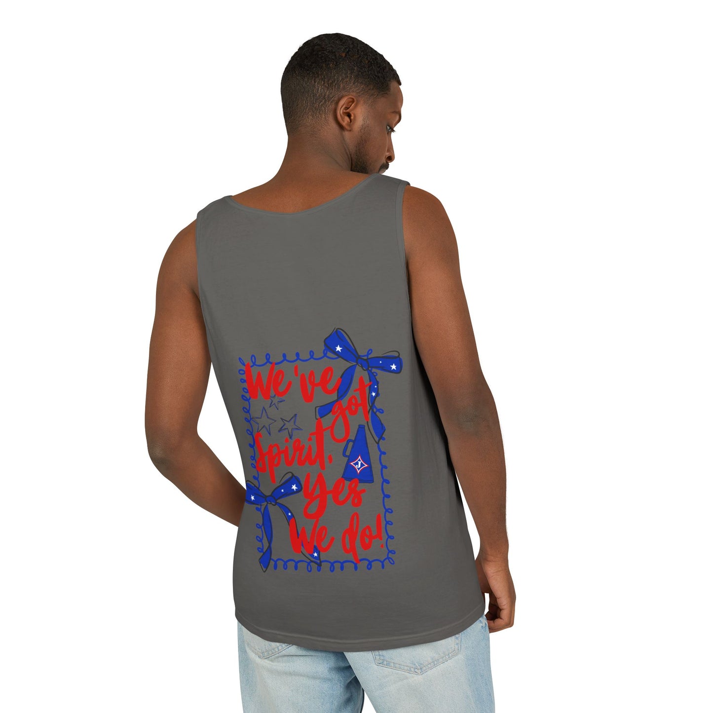We've Got Spirit UnisexTank Top (Comfort Colors)