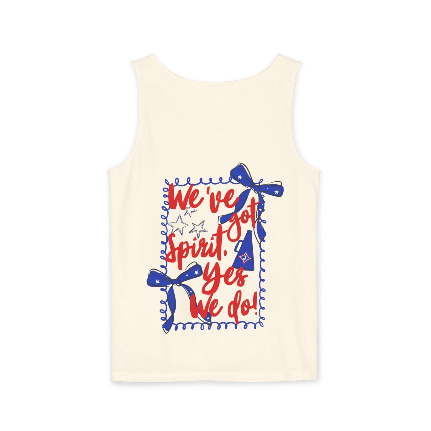 We've Got Spirit UnisexTank Top (Comfort Colors)