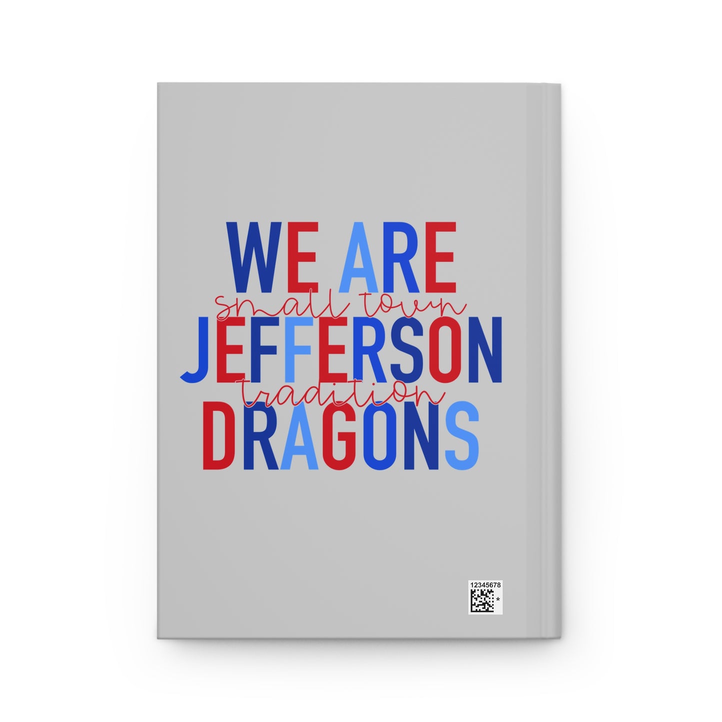 We Are Jefferson Hardcover Journal