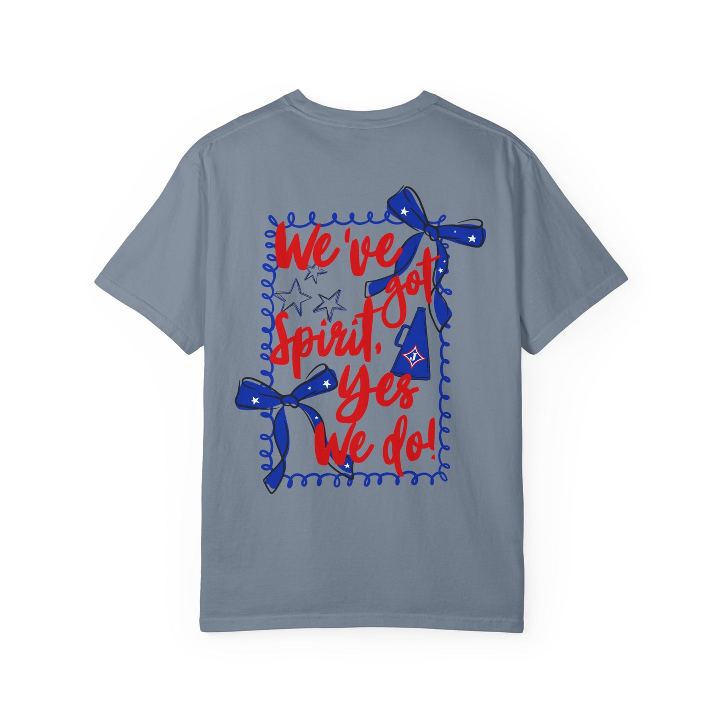 We've Got Spirit Short Sleeve Tee (Comfort Colors)