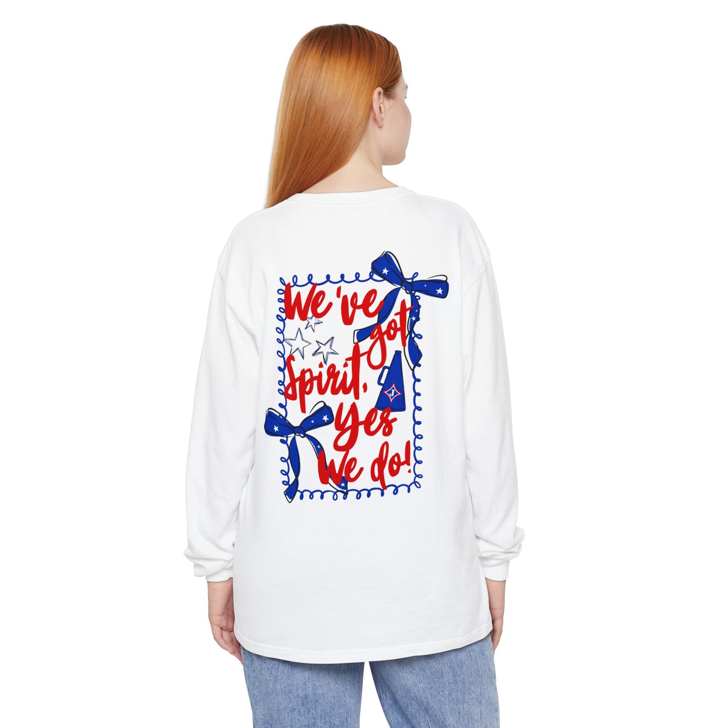 We've Got Spirit Long Sleeve Tee (Comfort Colors)